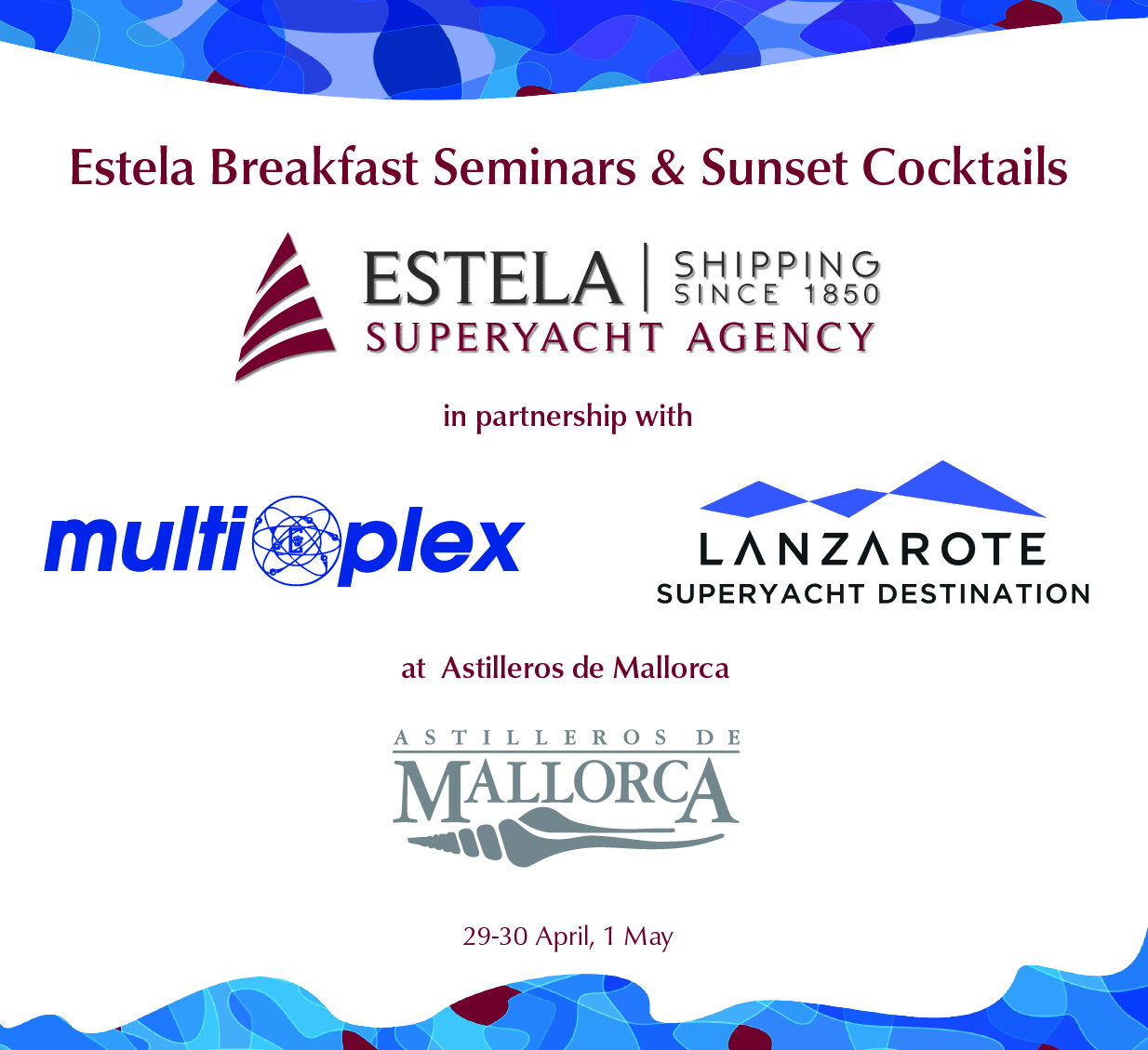 Estela Breakfast Seminars & Sunset Cocktails at Astillero de Mallorca